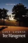 Golf Course Tree Management - Book