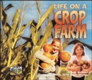 Life on a Crop Farm - eBook