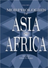 Morphologies of Asia and Africa - Book