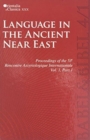 Proceedings of the 53th Rencontre Assyriologique Internationale : Vol. 1: Language in the Ancient Near East (2 parts) - Book