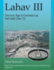 Lahav III: The Iron Age II Cemetery at Tell Halif (Site 72) - Book