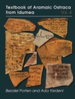 Textbook of Aramaic Ostraca from Idumea, volume 4 - Book