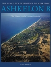 Ashkelon 8 : The Islamic and Crusader Periods - Book