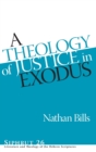 A Theology of Justice in Exodus - Book