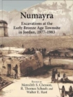 Numayra : Excavations at the Early Bronze Age Townsite in Jordan, 1977-1983 - Book