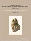 Jacob Kaplan’s Excavations of Protohistoric Sites, 1950s-1980s - Book
