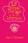 25 Simple Things to Do for Literacy - Book