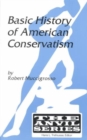 Basic History of American Conservatism - Book