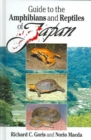 Guide to the Amphibians and Reptiles of Japan - Book