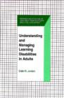 Understanding and Managing Learning Disabilities in Adults - Book
