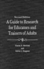 A Guide to Research for Educators and Trainers of Adults - Book