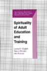 Spirituality of Adult Education and Training - Book