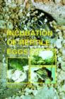 Incubation of Reptile Eggs - Book