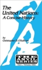 The United Nations : A Concise History - Book