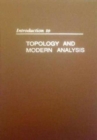 Intro Topology & Modern Analysis - Book