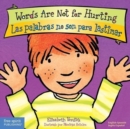 Words Are Not for Hurting / Las Palabras No Son Para Lastimar - Book