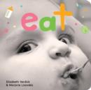 Eat (Happy Healthy Baby) - Book