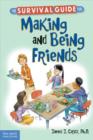 The Survival Guide for Making and Being Friends - Book