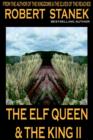 The Elf Queen & the King II (Ruin Mist Tales, Book 2) - Book