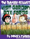 The Bugville Critters Visit Garden Box Farms (Buster Bee's Adventures Series #4, The Bugville Critters) - Book