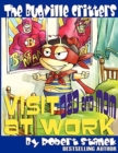 The Bugville Critters Visit Dad and Mom at Work : Buster Bee's Adventures Series #1, The Bugville Critters - Book