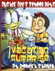 Vacation Surprise (Buster Bee's School Days #3) - Book