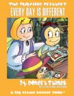 Every Day Is Different : Lass Ladybug's Adventures - Book