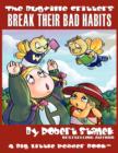 Break Their Bad Habits : Lass Ladybug's Adventures Series - Book