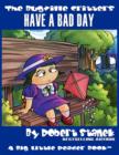 Have a Bad Day (The Bugville Critters #11, Lass Ladybug's Adventures Series) - Book