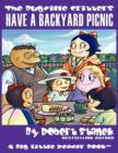 Have a Backyard Picnic (The Bugville Critters #14, Lass Ladybug's Adventures Series) - Book