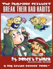 Break Their Bad Habits : Lass Ladybug's Adventures - Book