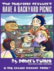 Have a Backyard Picnic : Lass Ladybug's Adventures - Book