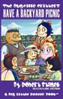 Have a Backyard Picnic (The Bugville Critters, Lass Ladybug's Adventures Series #7) - Book
