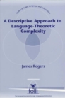 A Descriptive Approach to Language-Theoretic Complexity - Book