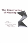 The Construction of Meaning - Book