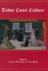 Tudor Court Culture - Book
