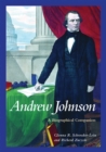 Andrew Johnson : A Biographical Companion - Book