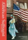 A History of the American Suffragist Movement - Book