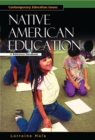 Native American Education : A Reference Handbook - Book