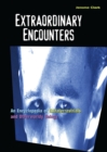 Extraordinary Encounters : An Encyclopedia of Extraterrestrials and Otherworldy Beings - eBook