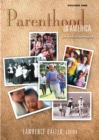 Parenthood in America : An Encyclopedia [2 volumes] - eBook