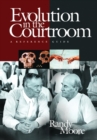 Evolution in the Courtroom : A Reference Guide - Book