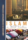Islam in World Cultures : Comparative Perspectives - Book