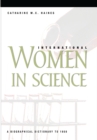 International Women in Science : A Biographical Dictionary to 1950 - eBook