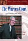 The Warren Court : Justices, Rulings, and Legacy - eBook