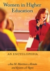Women in Higher Education : An Encyclopedia - Book