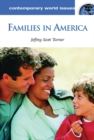 Families in America : A Reference Handbook - Book
