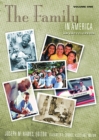 The Family in America : An Encyclopedia [2 volumes] - eBook