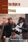 The Right to Privacy : Rights and Liberties under the Law - eBook