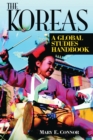The Koreas : A Global Studies Handbook - eBook